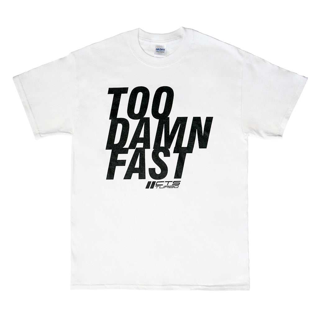 CTS Turbo "TOO DAMN FAST" Tee Shirt - Black (CTS-T-SHIRT-TDF-BLK)