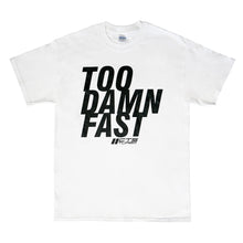 Load image into Gallery viewer, CTS Turbo &quot;TOO DAMN FAST&quot; Tee Shirt - Black (CTS-T-SHIRT-TDF-BLK)