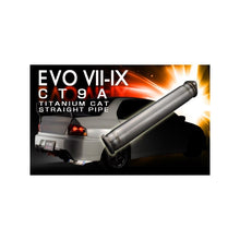 Load image into Gallery viewer, FULL TITANIUM CAT STRAIGHT PIPE KIT EXPREME Ti EVO7-9 (TB6100-MT01A)