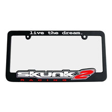 Load image into Gallery viewer, Skunk2 Racing Live The Dream License Plate Frame (838-99-1450)